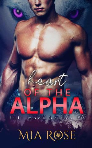 [Full Moon 06] • Heart of the Alpha